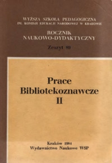 Rocznik Naukowo-Dydaktyczny. Z. 89, Prace Bibliotekoznawcze. 2