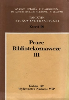 Rocznik Naukowo-Dydaktyczny. Z. 96, Prace Bibliotekoznawcze. 3
