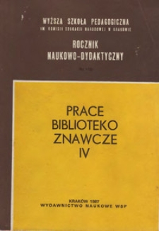 Rocznik Naukowo-Dydaktyczny. Z. 110, Prace Bibliotekoznawcze. 4