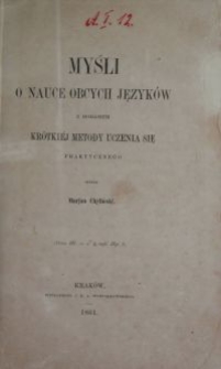 Myśli o nauce obcych języków z dodaniem krótkiej metody uczenia się praktycznego