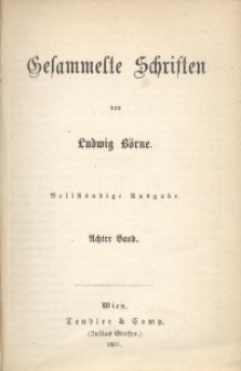 Gesammelte Schriften von Ludvig Börne. Bd. 8