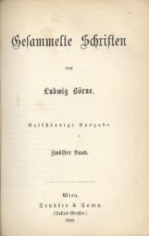 Gesammelte Schriften von Ludvig Börne. Bd. 12