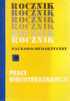 Rocznik Naukowo-Dydaktyczny. Z. 194, Prace Bibliotekoznawcze. 9