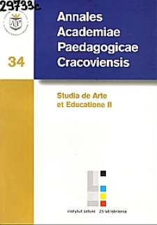 Annales Academiae Paedagogicae Cracoviensis. Studia de Arte et Educatione. [Vol.] 2 (2006)
