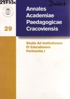 Annales Academiae Paedagogicae Cracoviensis. Studia ad Institutionem et Educationem Pertinentia . [Vol.] 1 (2005)