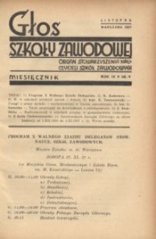 Głos Szkoły Zawodowej : organ Stowarzyszenia Nauczycieli Szkół Zawodowych. R. 9, Nr 9