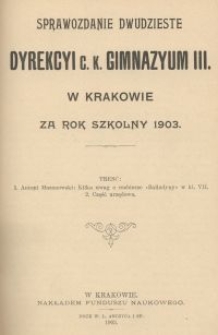 Sprawozdanie dwudzieste Dyrekcyi C. K. Gimnazyum III. w Krakowie za rok szkolny 1903