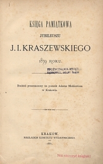 Księga pamiątkowa jubileuszu J. I. Kraszewskiego 1879 roku