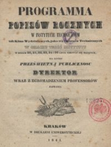 Programma popisów rocznych w Instytucie Technicznym tak klass wydziałowych jako też i kursów technicznych [...] na które prześwietną publiczność Dyrektor wraz z zgromadzeniem professorów zaprasza