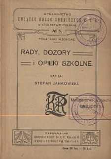 Rady, dozory i opieki szkolne