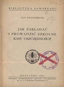 Jak zakładać i prowadzić szkolne kasy oszczędności