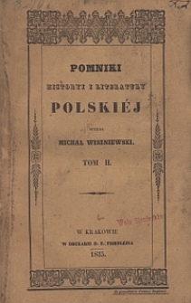 Pomniki historyi i literatury polskiéy. T. 2
