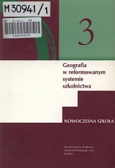 Geografia w reformowanym systemie szkolnictwa