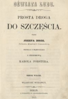 Oświata ludu. 3, Prosta droga do szczęścia