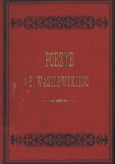 Poezye Edmunda Wasilewskiego