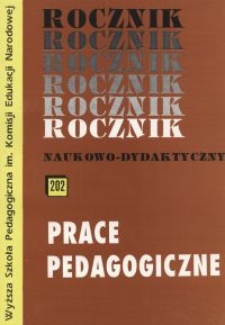 Rocznik Naukowo-Dydaktyczny. Z. 202, Prace Pedagogiczne. 21