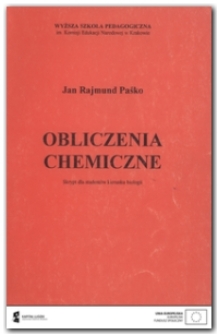 Obliczenia chemiczne : skrypt dla studentów kierunku biologii