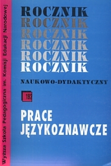 Rocznik Naukowo-Dydaktyczny. Z. 192, Prace Językoznawcze. 9