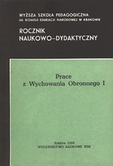 Rocznik Naukowo-Dydaktyczny. Z. 132, Prace z Wychowania Obronnego. 1