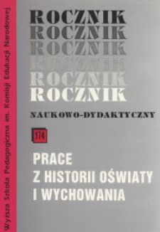 Rocznik Naukowo-Dydaktyczny. Z. 174, Prace z Historii Oświaty i Wychowania. 4