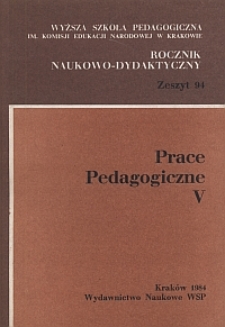 Rocznik Naukowo-Dydaktyczny. Z. 94, Prace Pedagogiczne. 5