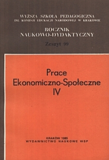 Rocznik Naukowo-Dydaktyczny. Z. 99, Prace Ekonomiczno-Społeczne. 4