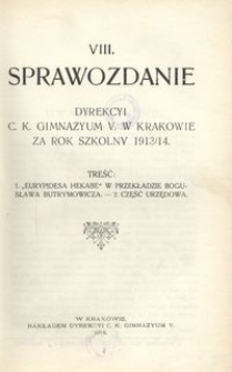 VIII. Sprawozdanie Dyrekcyi c. k. Gimnazyum V. w Krakowie za rok szkolny 1913/14