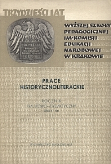 Rocznik Naukowo-Dydaktyczny. Z. 56, Prace Historyczno-Literackie. 6