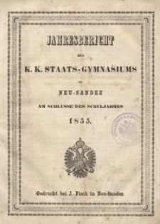 Jahresbericht des k. k. Staats-Gymnasium zu Neu-Sandez am Schlusse des Schuljahres 1855