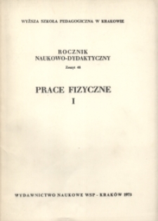 Rocznik Naukowo-Dydaktyczny. Z 48, Prace Fizyczne. 1