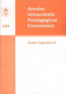 Annales Universitatis Paedagogicae Cracoviensis 107. Studia Linguistica 6. Dialog z Tradycją. Cz. 1