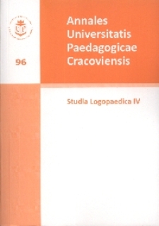 Annales Universitatis Paedagogicae Cracoviensis. 96, Studia Logopaedica. 4, Język - kultura - edukacja