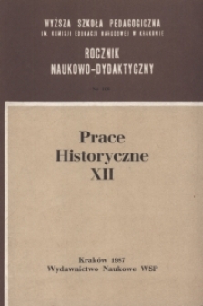 Rocznik Naukowo-Dydaktyczny. 109, Prace Historyczne. 12