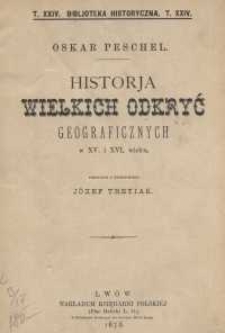 Historja wielkich odkryć geograficznych w XV. i XVI. wieku