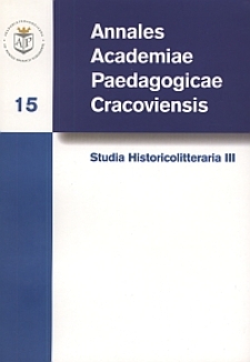 Annales Academiae Paedagogicae Cracoviensis. 15, Studia Historicolitteraria. 3
