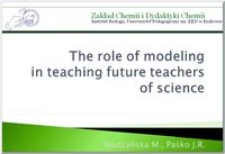 The role of modeling in teaching future teachers of science