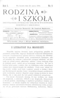 Rodzina i Szkoła : dwutygodnik poświęcony sprawom wychowania domowego i szkolnego. R. 1, Nr 5