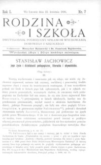 Rodzina i Szkoła : dwutygodnik poświęcony sprawom wychowania domowego i szkolnego. R. 1, Nr 7