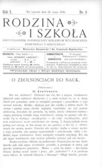 Rodzina i Szkoła : dwutygodnik poświęcony sprawom wychowania domowego i szkolnego. R. 1, Nr 9