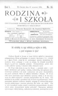 Rodzina i Szkoła : dwutygodnik poświęcony sprawom wychowania domowego i szkolnego. R. 1, Nr 18