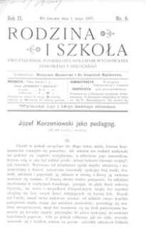 Rodzina i Szkoła : dwutygodnik poświęcony sprawom wychowania domowego i szkolnego. R. 2, Nr 9