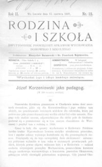 Rodzina i Szkoła : dwutygodnik poświęcony sprawom wychowania domowego i szkolnego. R. 2, Nr 12