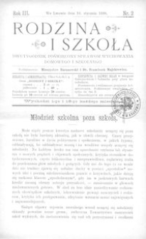 Rodzina i Szkoła : dwutygodnik poświęcony sprawom wychowania domowego i szkolnego. R. 3, Nr 2