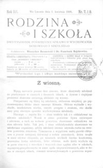 Rodzina i Szkoła : dwutygodnik poświęcony sprawom wychowania domowego i szkolnego. R. 3, Nr 7-8