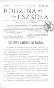 Rodzina i Szkoła : dwutygodnik poświęcony sprawom wychowania domowego i szkolnego. R. 3, Nr 14-15