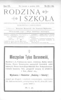 Rodzina i Szkoła : dwutygodnik poświęcony sprawom wychowania domowego i szkolnego. R. 3, Nr 23-24