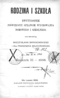 Rodzina i Szkoła : dwutygodnik poświęcony sprawom wychowania domowego i szkolnego. R. 3, Nr 1