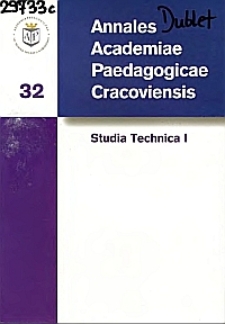 Annales Academiae Paedagogicae Cracoviensis. Studia Technica. [Vol.] 1 (2006)