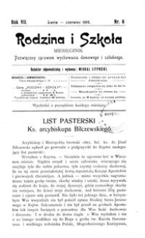 Rodzina i Szkoła : miesięcznik poświęcony sprawom wychowania domowego i szkolnego. R. 7, Nr 6