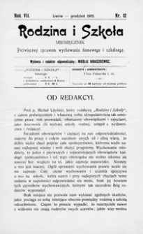 Rodzina i Szkoła : miesięcznik poświęcony sprawom wychowania domowego i szkolnego. R. 7, Nr 12